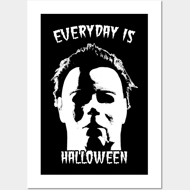 Everyday is Halloween Wall Art by DeathAnarchy